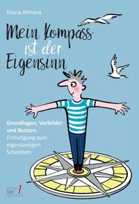 Vorderes Coverbild Mein Kompass ist der Eigensinn