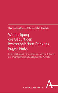 Vorderes Coverbild Weltaufgang: die Geburt des kosmologischen Denkens Eugen Finks