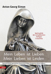 Vorderes Coverbild Mein Leben ist Lieben - Mein Lieben ist Leiden