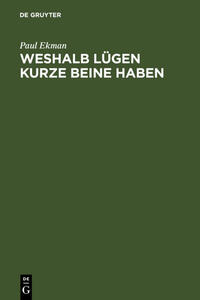Vorderes Coverbild Weshalb Lügen kurze Beine haben