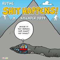 Vorderes Coverbild Shit happens! Wandkalender 2024