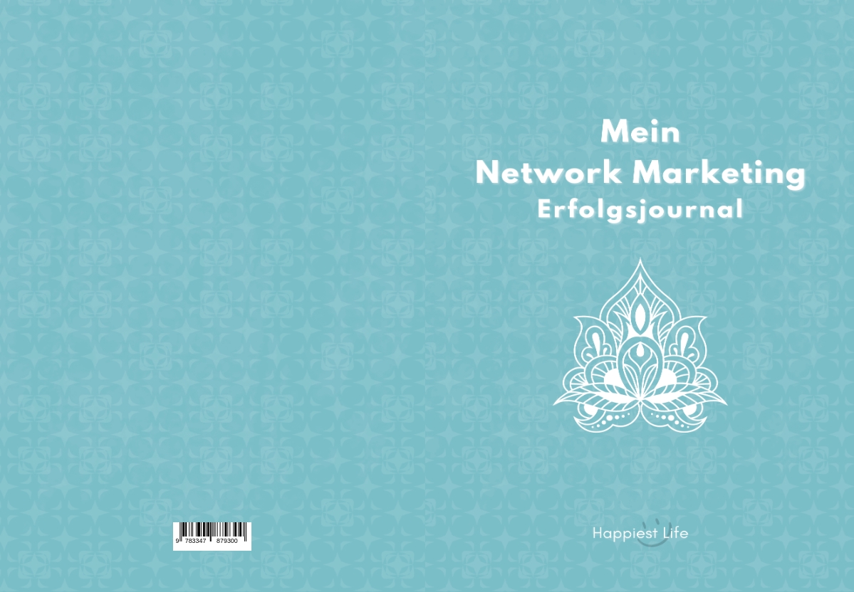 Gesamtes Coverbild Network Marketing Erfolgsjournal: Mein Weg zum Erfolg