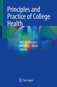 Vorderes Coverbild Principles and Practice of College Health