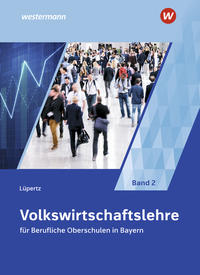 Vorderes Coverbild Volkswirtschaftslehre für Berufliche Oberschulen in Bayern