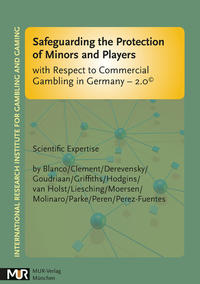 Vorderes Coverbild Safeguarding the Protection of Minors and Players with Respect to Commercial Gambling in Germany - 2.0