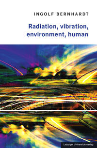 Vorderes Coverbild Radiation, vibration, environment, human