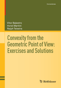 Vorderes Coverbild Convexity from the Geometric Point of View: Exercises and Solutions