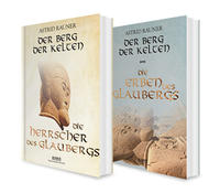 Vorderes Coverbild Der Berg der Kelten Band 1 und 2 (Die Herrscher des Glaubergs / Die Erben des Glaubergs). 2 historische Romane in einem Bundle