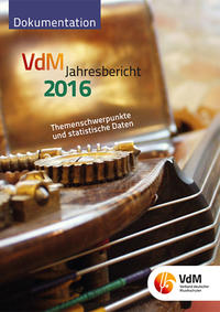 Vorderes Coverbild VdM - Jahresbericht. Berichte des Bundesvorstandes, der Bundesgeschäftsstelle,... / VdM Jahresbericht 2016