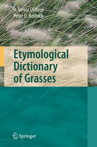 Vorderes Coverbild Etymological Dictionary of Grasses
