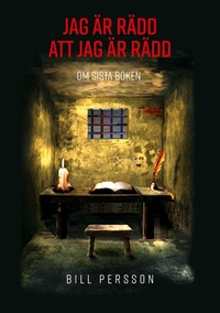 Vorderes Coverbild Jag är rädd att jag är rädd