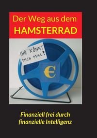 Vorderes Coverbild Der Weg aus dem Hamsterrad
