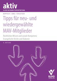 Vorderes Coverbild Tipps für neu- und wiedergewählte MAV-Mitglieder