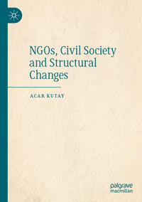 Vorderes Coverbild NGOs, Civil Society and Structural Changes
