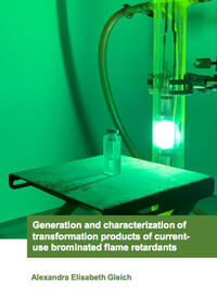 Vorderes Coverbild Generation and characterization of transformation products of current-use brominated flame retardants