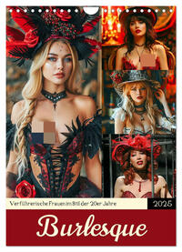 Vorderes Coverbild Burlesque. Verführerische Frauen im Stil der 20er Jahre (Wandkalender 2025 DIN A4 hoch), CALVENDO Monatskalender