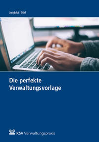 Vorderes Coverbild Die perfekte Verwaltungsvorlage