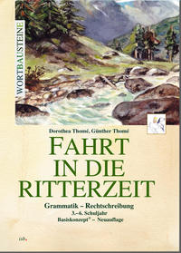 Vorderes Coverbild Fahrt in die Ritterzeit