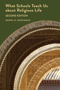 Vorderes Coverbild What Schools Teach Us about Religious Life | Second Edition