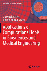 Vorderes Coverbild Applications of Computational Tools in Biosciences and Medical Engineering