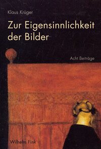Vorderes Coverbild Zur Eigensinnlichkeit der Bilder