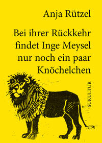 Vorderes Coverbild Bei ihrer Rückkehr findet Inge Meysel nur noch ein paar Knöchelchen