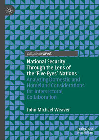 Vorderes Coverbild National Security Through the Lens of the ‘Five Eyes’ Nations