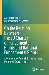 Vorderes Coverbild On the Relation between the EU Charter of Fundamental Rights and National Fundamental Rights