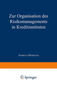 Vorderes Coverbild Zur Organisation des Risikomanagements in Kreditinstituten