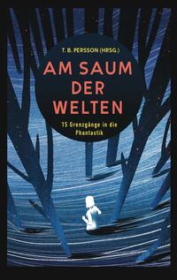 Vorderes Coverbild Am Saum der Welten