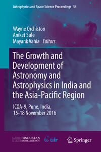 Vorderes Coverbild The Growth and Development of Astronomy and Astrophysics in India and the Asia-Pacific Region