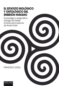 Vorderes Coverbild El Estatuto Biológico Y Ontológico Del Embrión Humano