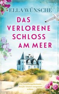 Vorderes Coverbild Das verlorene Schloss am Meer