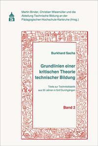 Vorderes Coverbild Grundlinien einer kritischen Theorie technischer Bildung Band 2