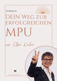 Vorderes Coverbild MPU Vorbereitung - Workbook 2025