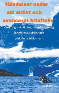Vorderes Coverbild Händelser under ett aktivt och avancerat friluftsliv