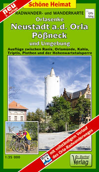 Vorderes Coverbild Radwander- und Wanderkarte Orlasenke, Neustadt a.d. Orla, Pößneck und Umgebung