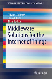 Vorderes Coverbild Middleware Solutions for the Internet of Things