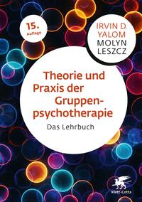 Vorderes Coverbild Theorie und Praxis der Gruppenpsychotherapie