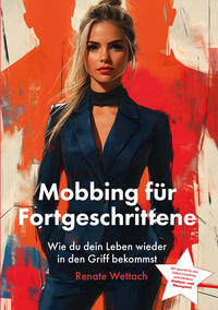 Vorderes Coverbild Mobbing für Fortgeschrittene