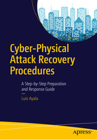 Vorderes Coverbild Cyber-Physical Attack Recovery Procedures
