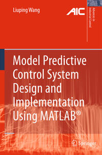 Vorderes Coverbild Model Predictive Control System Design and Implementation Using MATLAB®