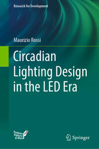 Vorderes Coverbild Circadian Lighting Design in the LED Era