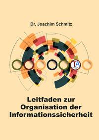 Vorderes Coverbild Leitfaden zur Organisation der Informationssicherheit