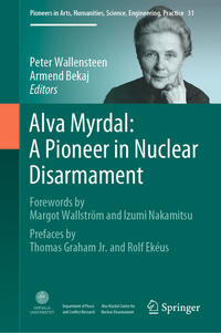 Vorderes Coverbild Alva Myrdal: A Pioneer in Nuclear Disarmament