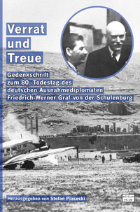 Vorderes Coverbild Verrat und Treue (Sachbuch. Broschiert. Mit 62 Abbildungen und Kriegstagebuch 1941)