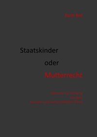 Vorderes Coverbild Staatskinder oder Mutterrecht