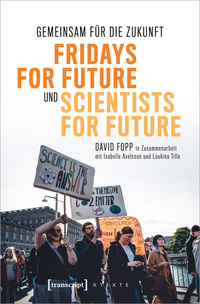 Vorderes Coverbild Gemeinsam für die Zukunft – Fridays For Future und Scientists For Future