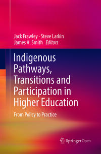 Vorderes Coverbild Indigenous Pathways, Transitions and Participation in Higher Education