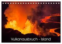 Vorderes Coverbild Vulkanausbruch - Island (Tischkalender 2025 DIN A5 quer), CALVENDO Monatskalender